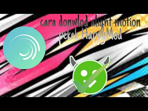 Video tutorial donwlod alight motion pro MOD apk - youtube