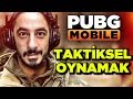 TAKTİK NEDİR ? NASIL UYGULANIR ? - PUBG Mobile