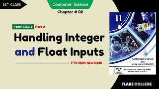 Handling Integer and Float Inputs - 11th Class (1st Year) Computer Science