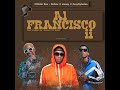Al Francisco ii (feat. King Tone SA, Benzoo & de-papzo)  Officixl Rsa, Mellow & Sleazy Deepxplosion