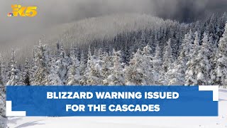 Blizzard Warning issued for Washington Cascades for first time in 10 years