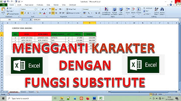 Rumus Substitute di Excel || Merubah dan Mengganti Text