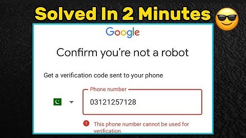 Dit telefoonnummer kan niet worden gebruikt voor verificatie | Gmail-account Play Store I Problee...