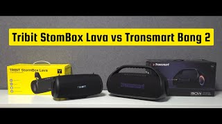 Tribit Stormbox Lava Vs Tronsmart Bang 2