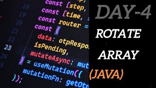 Day-4 | Rotate Array |#gfg  160 Coding Problem| #java | #coding