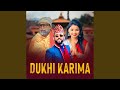 Dukhi karima