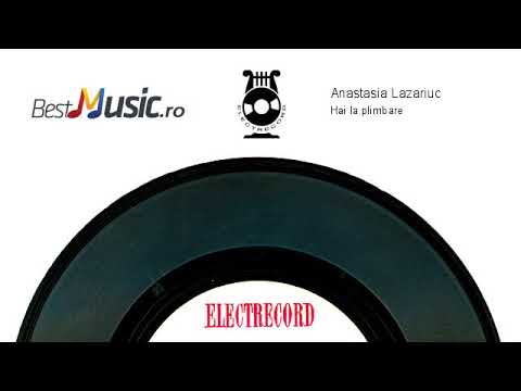 Anastasia Lazariuc - Hai la plimbare