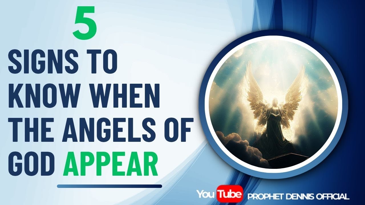 𝟓 𝐒𝐢𝐠𝐧𝐬 𝐓𝐨 𝐊𝐧𝐨𝐰 𝐖𝐡𝐞𝐧 𝐓𝐡𝐞 𝐀𝐧𝐠𝐞𝐥𝐬 𝐎𝐟 𝐆𝐨𝐝 𝐀𝐩𝐩𝐞𝐚𝐫.