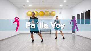 Pa´lla Voy.  (CoreoFitness) &quot;Mundo Guyi&quot;