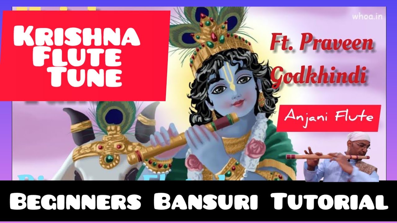 Krishna Tune Pt. Parveen Godkhindi Uncut Video Beginners Flute