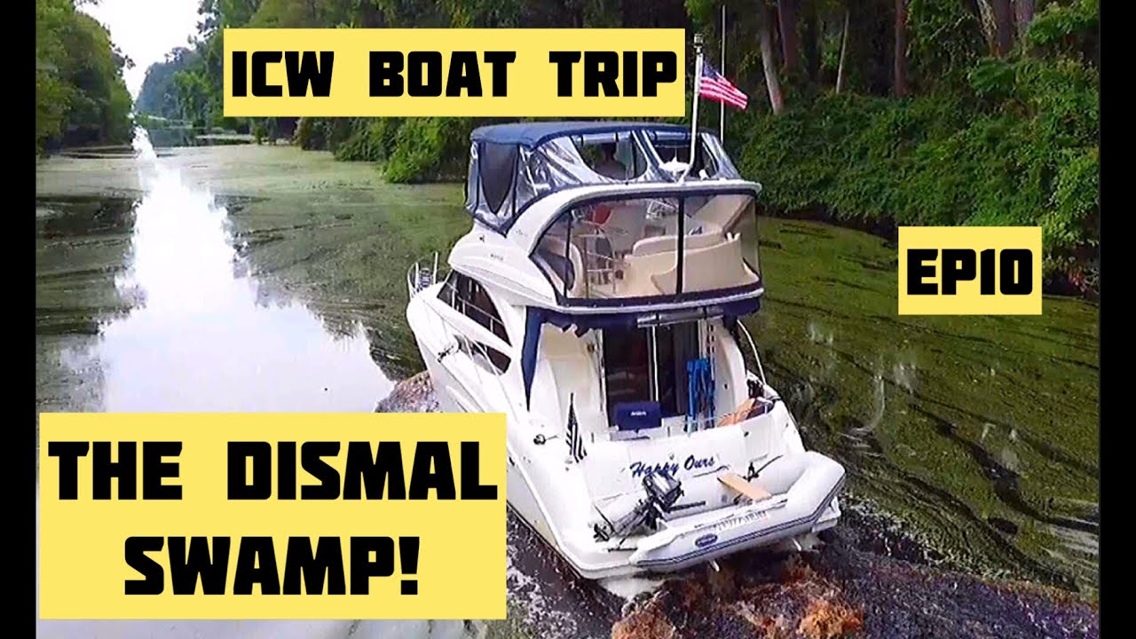 ICW Boat Trip   NY to Florida ep10 The Dismal Swamp