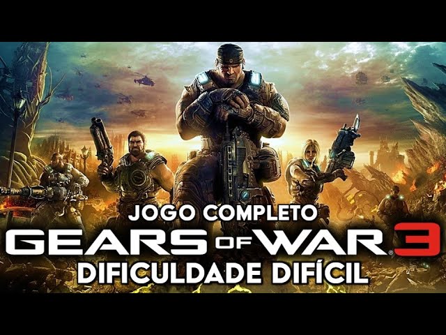 GEARS OF WAR 3 - Jogo Completo | Dificuldade Difícil - Longplay do