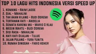 PLAYLIST 10 LAGU INDONESIA TERBAIK 2023 SPEED UP JOOX - RAIM LAODE  MAHALINI  TULUS  MARIO G KLAU