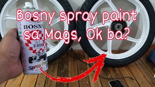 Bosny spray paint sa mags, ok ba ito gamitin?