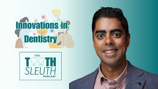 Innovations in Dentistry: OraQ AI's Impact on Patient Care with Dr. Amreesh Khanna | Ep. 61
