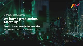 #CovidSeries - At-home production. Literally. Part III - Remote production examples.