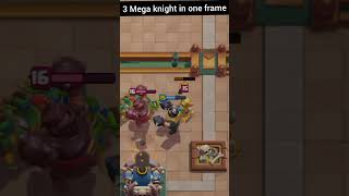 3 Mega knight in one frame!! @ClashRoyale #gaming #th16rootriderattack #supercell #tribrigade