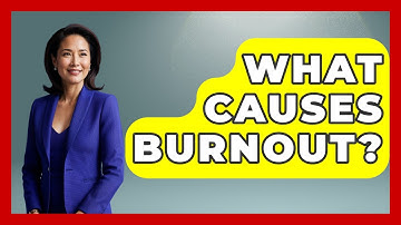 What Causes Burnout? - Get Divorce Answers