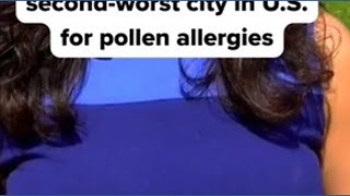 San Diego is one of the worst cities nationwide for pollen allergies