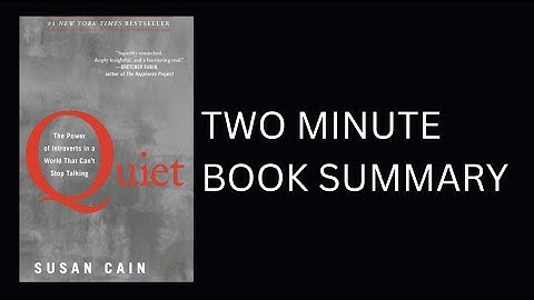 Quiet by Susan Cain Book Summary