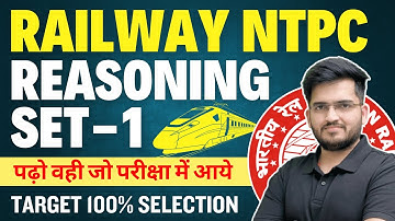 Railway Exam 2024-25 Reasoning NTPC  Level Set-1 | RRB NTPC REASONING By Deepak Sir | 10 AM DAILY