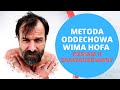 Metoda oddechowa wima hofa dla zaawansowanych poziom ii