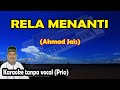 Rela menanti karaoke melayu Ahmad Jais