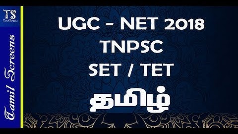 UGC NET 2018 SET TNPSC TET TAMIL
