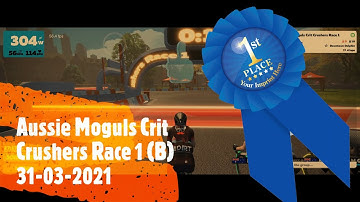 Zwift Race : Aussie Moguls Crit Crushers Race 1 (B) (31-03-2021) - Zwift Podium 🥇1st Place