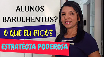 O que fazer para acalmar uma turma?