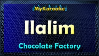 ILALIM - Karaoke version in the style of CHOCOLATE FACTORY