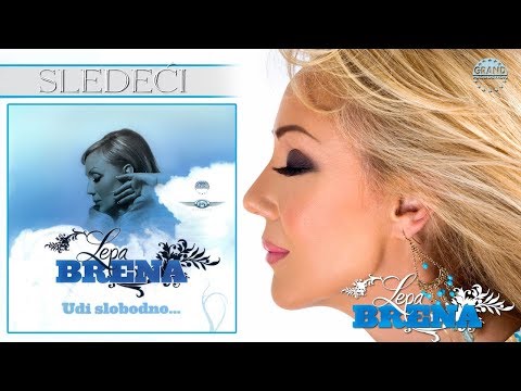 Lepa Brena - Sledeci - (Official Audio 2008)