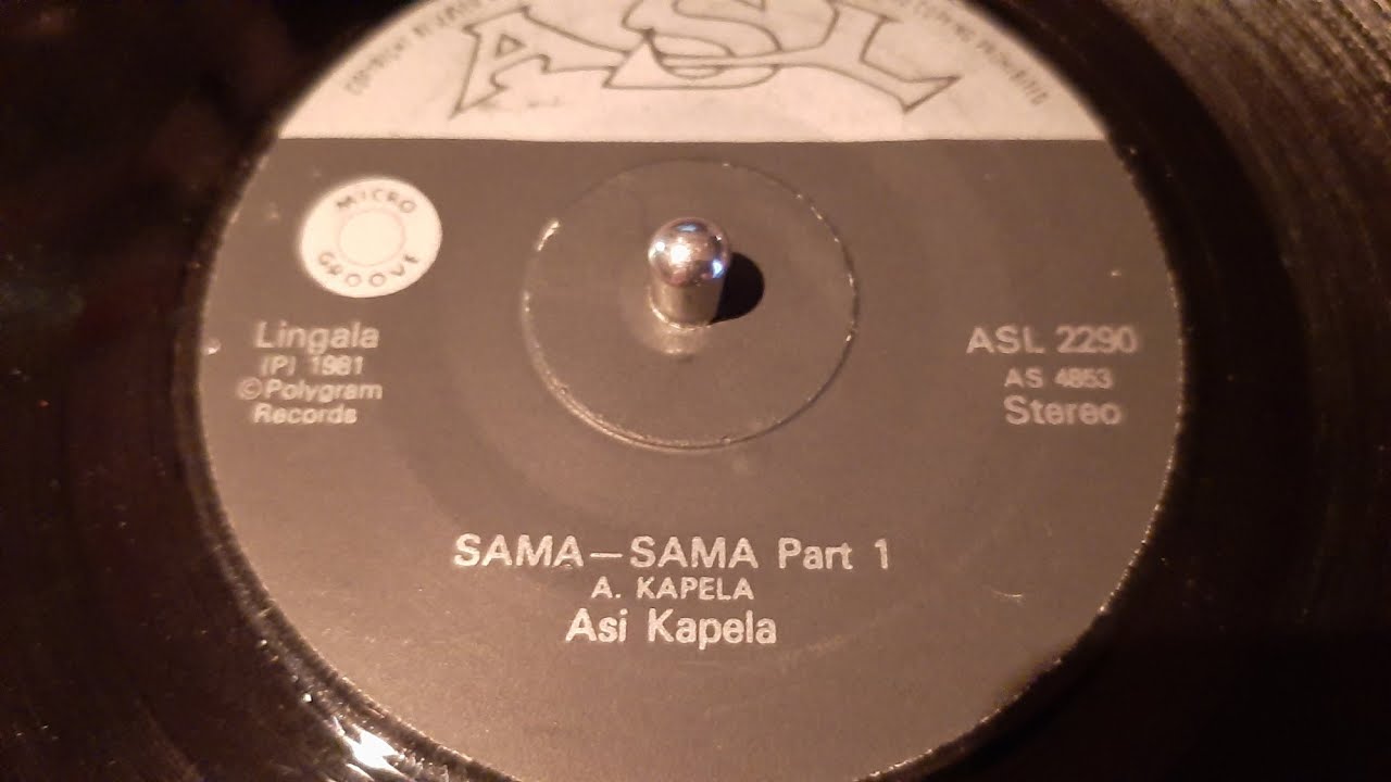 Asi Kapela - Sama Sama Pt.1 + 2 (1981 asl 7