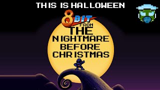 This Is Halloween 8-Bit (MegaManStyle)