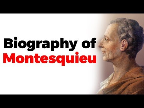 Biography of Montesquieu, French philosopher who articulated theory of separation of powers