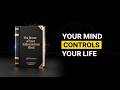 The Power of Your Subconscious Mind (Full Audiobook Summary) | Change Your Life Instantly