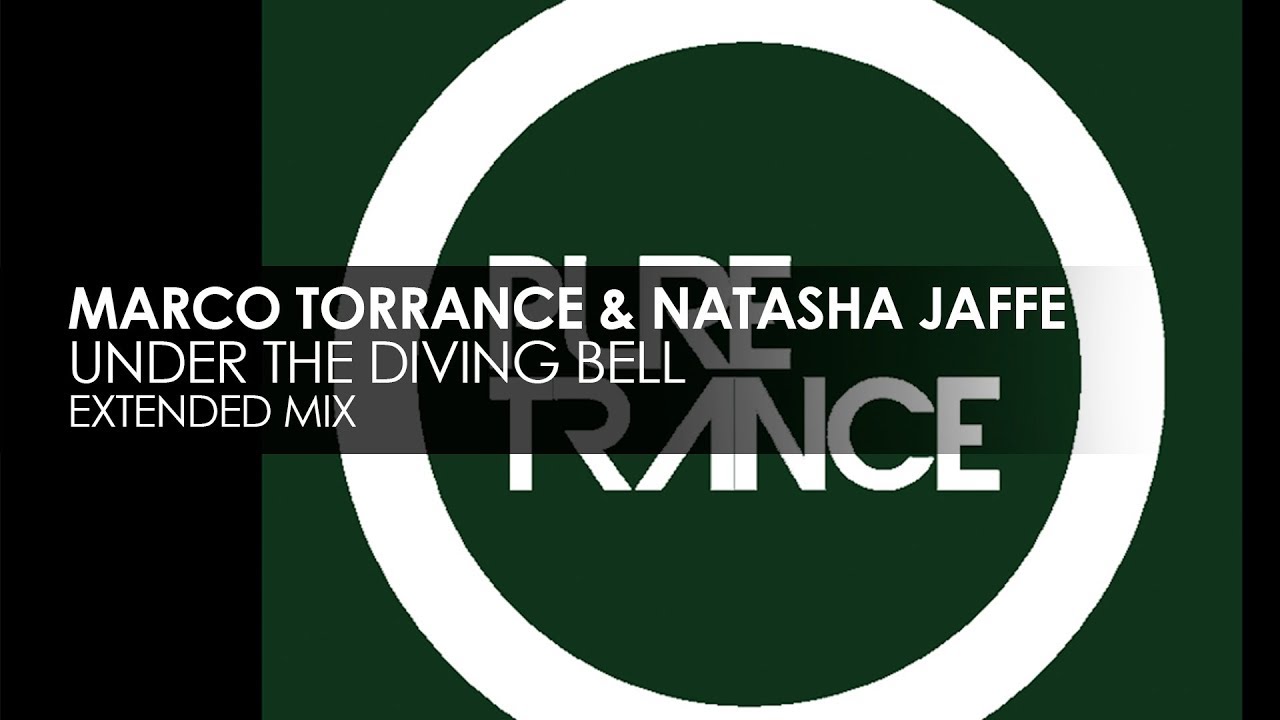 Marco Torrance & Natasha Jaffe - Under The Diving Bell pure trance neon