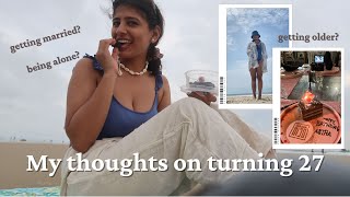 How I spent my b'day alone | thoughts on turning 27 | Goa birthday vlog - majorda & uthorda beach