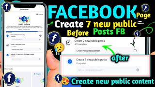 Create New Public Content Create 7 New Public Posts Facebook