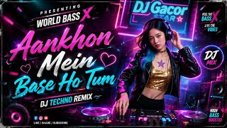 Aankhon Mein Base Ho Tum | Sunil Shetty & Sonali Bendre | World Bass X | 90’s Hindi Remix 2026