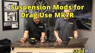 Suspension Mods for a Stage 3 MK7 Golf R Drag Car? | 034Motorsport FAQ