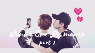 ♡Wanna One Bromance Moments #1♡ || Only you