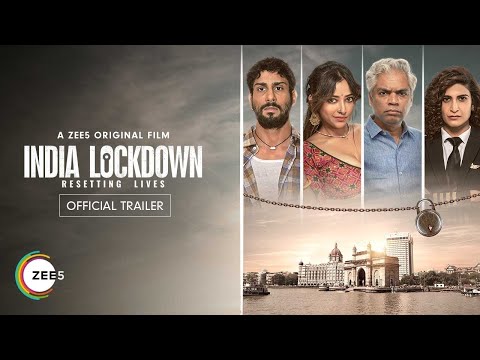 India Lockdown | A Zee5 Original film | Official Trailer | Shweta B, Prateek B | Only On ZEE5