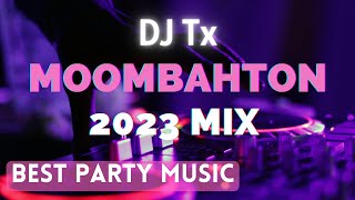 Moombahton Party 2023 | 🎧 Best Club Dancehall Mix: By DJ Tx #moombahton #2023remix