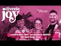 Diverse Joy S01 E06: Learning about Trans* and Nonbinary Identities With Guest Sandy Eichel
