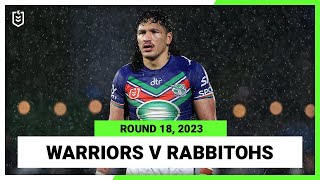 New Zealand Warriors v South Sydney Rabbitohs | NRL 2023 Round 18 | Full Match Replay
