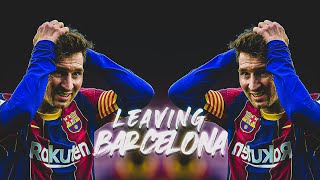 Lionel Messi 2020/21 - Leaving FC Barcelona??