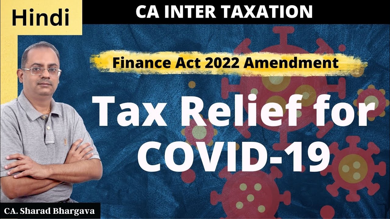 tax-relief-for-covid-19-ca-sharad-bhargava-youtube