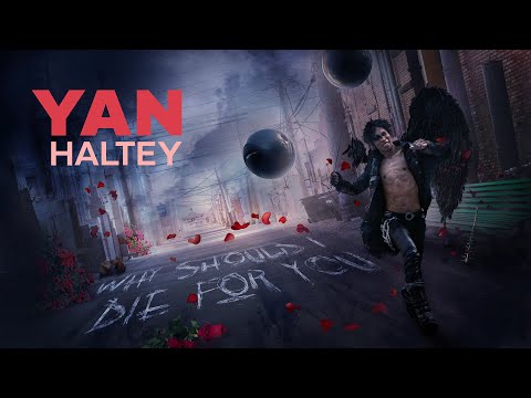 Yan Haltey - Why Should I Die For You (Official Music Video)
