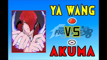 KOF 98 ➤ Ya Wang 丫王 vs AKUMA 동네형 🏆 FT 10 🏆 20-06-2019 😈😱👿 Yagami The Terrorist 😈😱👿